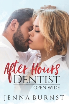 Paperback After Hours Dentist: Open Wide (Book 2) Book