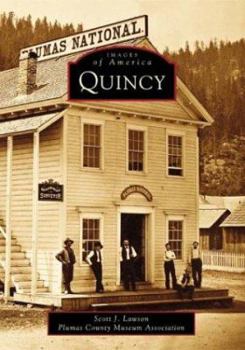 Quincy - Book  of the Images of America: California