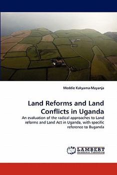 Paperback Land Reforms and Land Conflicts in Uganda Book