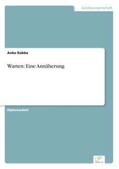 Paperback Warten: Eine Annäherung [German] Book
