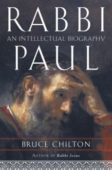 Hardcover Rabbi Paul: An Intellectual Biography Book