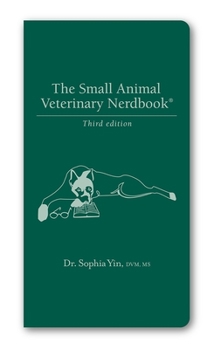 Paperback The Small Animal Veterinary Nerdbook Book