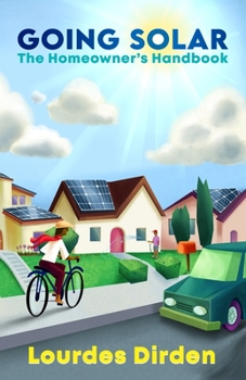 Paperback Going Solar The Homeowner's Handbook Book