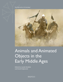 Paperback Animals and Animated Objects in the Early Middle Ages Book