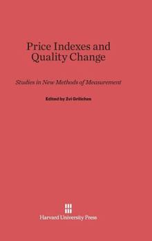 Hardcover Price Indexes and Quality Change: Studies in New Methods of Measurement Book