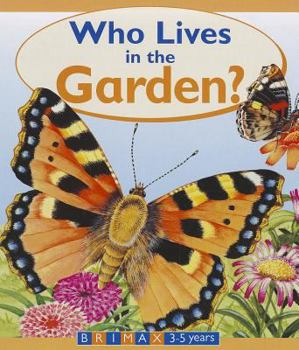 Board book Who Lives in the Garden? Book