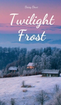 Hardcover Twilight Frost Book