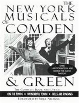 Hardcover The New York Musicals of Comden and Green Book