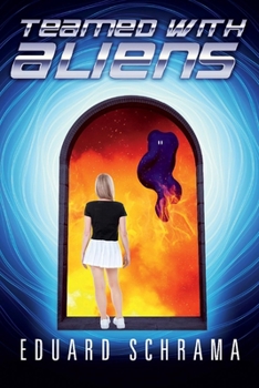 Paperback Teamed with Aliens: Volume 1 Book