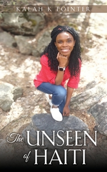 Paperback The Unseen of Haiti Book