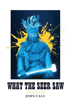 Paperback What the Seer Saw Book