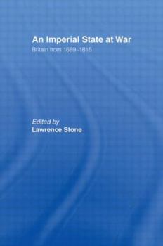 Paperback An Imperial State at War: Britain From 1689-1815 Book