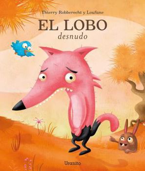 Hardcover Lobo Desnudo, El [Spanish] Book