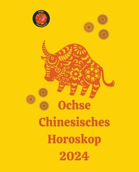 Paperback Ochse Chinesisches Horoskop 2024 [German] Book