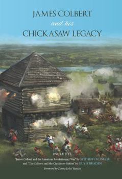 Paperback James Colbert and His Chickasaw Legacy Book