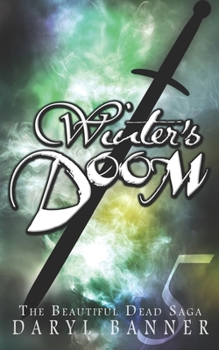 Winter's Doom - Book #5 of the Beautiful Dead