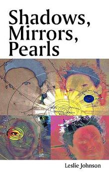 Paperback Shadows, Mirrors, Pearls Book