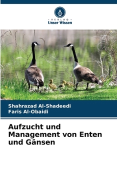 Paperback Aufzucht und Management von Enten und Gänsen [German] Book