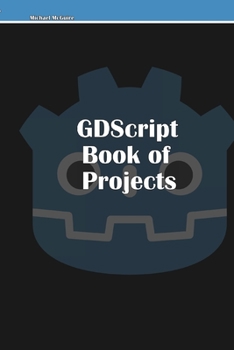Paperback GDScript Book of Projects Book