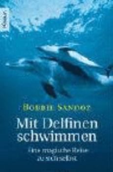 Paperback Mit Delfinen schwimmen [German] Book