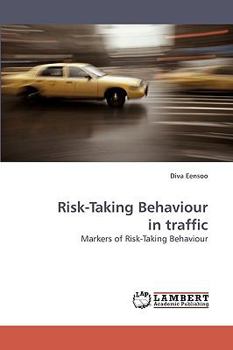 Paperback Risk-Taking Behaviour in Traffic Book