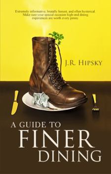 A Guide to Finer Dining