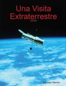 Paperback Una Visita Extraterrestre [Spanish] Book