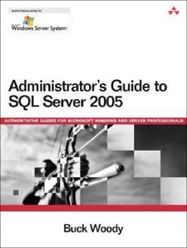 Paperback Administrator's Guide to SQL Server 2005 Book