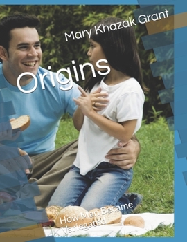 Paperback Origins: How Man Became Variegated Book