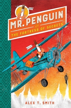 Paperback Mr Penguin And The Fortress Of Secrets Book