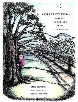 Paperback Perspectives...: From the Cornfield to the Clubhouse Book