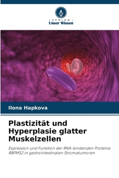 Paperback Plastizität und Hyperplasie glatter Muskelzellen [German] Book