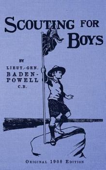 Paperback Scouting For Boys - Original 1908 Edition Book