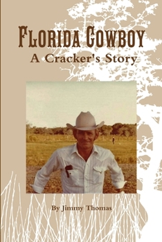 Paperback Florida Cowboy, A Cracker's Story Book