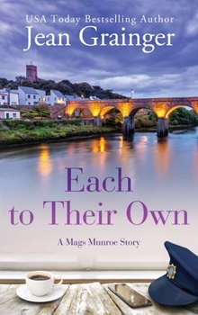Each To Their Own: A Mags Munroe Story