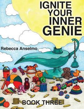 Paperback Ignite Your Inner Genie: Your Wish is Your Command for Kids Book