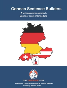 Paperback German Sentence Builders - A Lexicogrammar approach: Beginner to Pre-intermediate Book