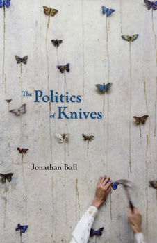 Paperback The Politics of Knives Book