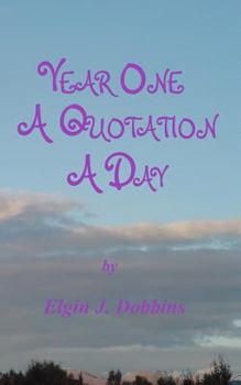 Paperback Year One - A Quotation A Day Book