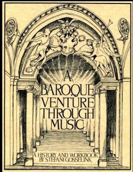 Paperback A Baroque Venture Through Music Book