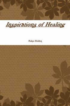 Paperback Inspirations of Healing Book