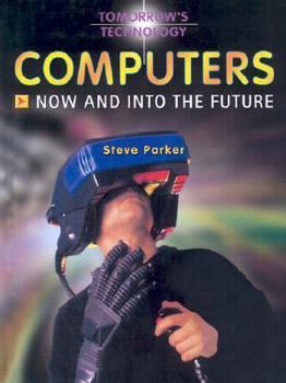 Computers - Book  of the Tomorrow's Technology OR Future Tech