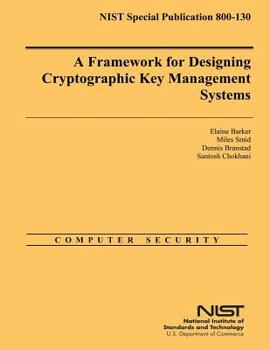 Paperback A Framework for Designing Cryptographic Key Management Systems Book