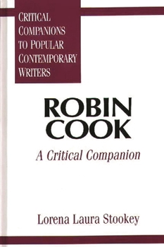 Hardcover Robin Cook: A Critical Companion Book