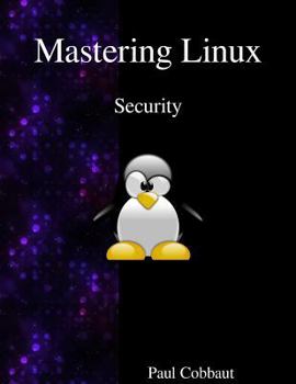 Paperback Mastering Linux - Security Book