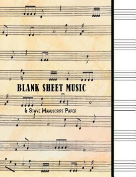 Paperback Blank Sheet Music: 6 Stave Manuscript Paper: 100 Pages 8.5" x 11" Music Journal Notebook Piano, Guitar etc Book