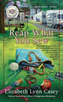 Reap What You Sew - Book #6 of the A Southern Sewing Circle