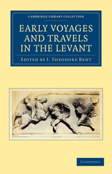 Paperback Early Voyages and Travels in the Levant Book