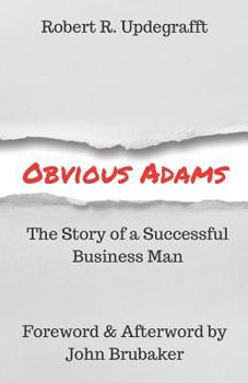 Paperback Obvious Adams: The Story of a Successful Business Man Book