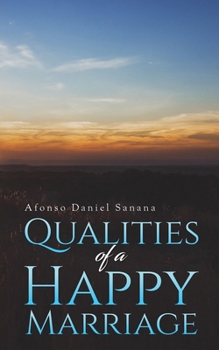Paperback Qualities of a Happy Marriage Book